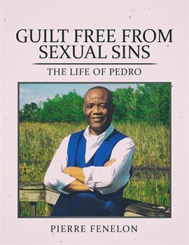 Imagen de portada para Guilt Free From Sexual Sin