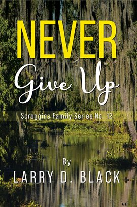 Cover image for Never Give Up