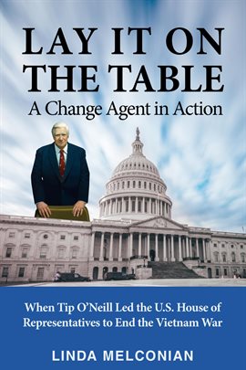Cover image for Lay it on the Table: A Change Agent in Action