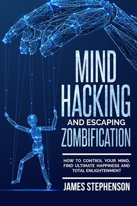 Imagen de portada para Mind Hacking and Escaping Zombification