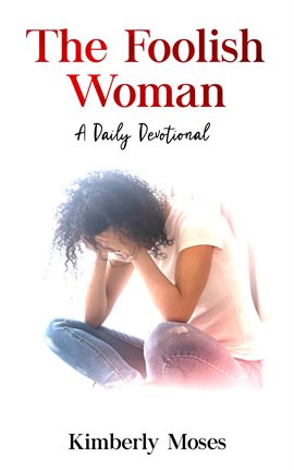 Cover image for The Foolish Woman
