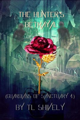 Cover image for The Hunter's Betrayal