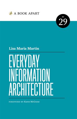 Cover image for Everyday Information Architecture