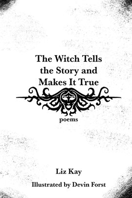 Imagen de portada para The Witch Tells the Story and Makes It True