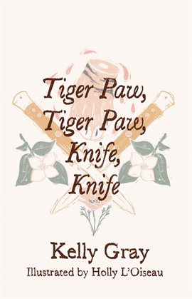 Cover image for Tiger Paw, Tiger Paw, Knife, Knife