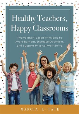 Cover image for Healthy Teachers, Happy Classrooms