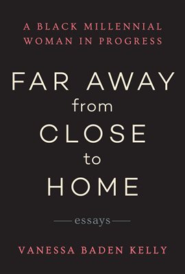 Cover image for Far Away from Close to Home