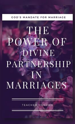 Imagen de portada para The Power of Divine Partnership in Marriages
