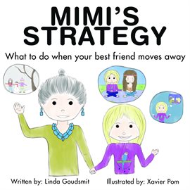 Imagen de portada para Mimi's Strategy What to Do When Your Best Friend Moves Away