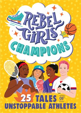 Cover image for Rebel Girls Champions