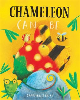 Cover image for Chameleon Can Be