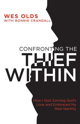 Cover image for Confronting the Thief Within