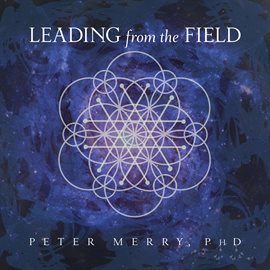 Cover image for Leading from the Field