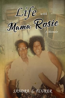 Cover image for Life with Mama Rosie