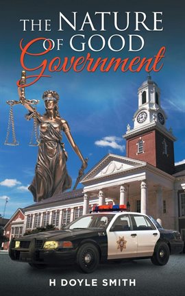 Cover image for The Nature of Good Government