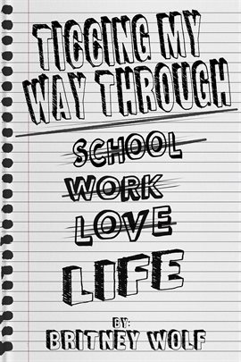 Imagen de portada para Ticcing My Way Through Life