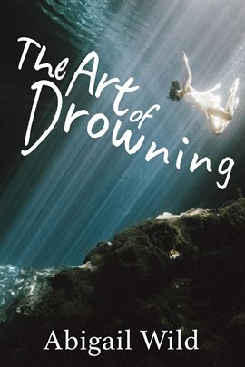 Cover image for The Art of Drowning
