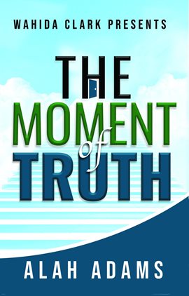 Imagen de portada para THE MOMENT OF TRUTH