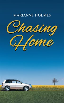 Cover image for Chasing Home