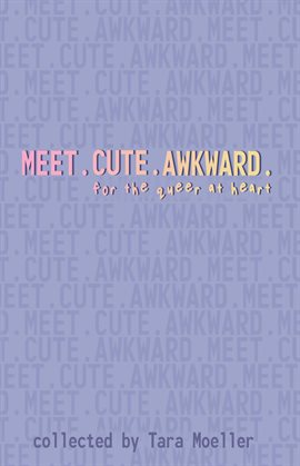 Cover image for Meet. Cute. Awkward.
