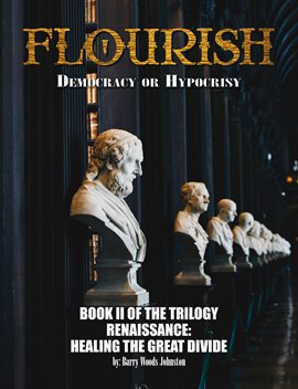 Imagen de portada para Flourish: Democracy or Hypocrisy: Democracy or Hypocrisy