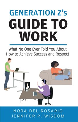 Cover image for Generation Z's Guide to Work
