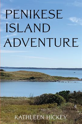 Cover image for Penikese Island Adventure