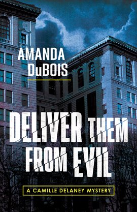 Cover image for Deliver Them From Evil