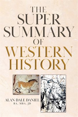 Imagen de portada para The Super Summary of Western History