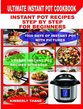 Cover image for Ultimate Instant Pot Cookbook