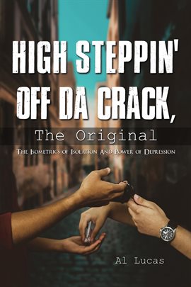 Cover image for High Steppin off da Crack, the Original