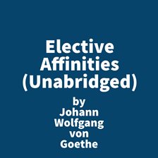 Elective Affinities