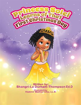Cover image for Princess Solei Learns Of That First Christmas Day