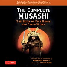 Cover image for The Complete Musashi: The Book of Five Rings and Other Works