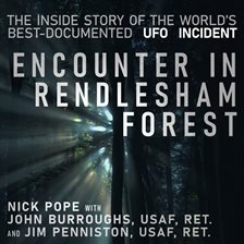 Imagen de portada para Encounter in Rendlesham Forest: The Inside Story of the World's Best-Documented UFO Incident