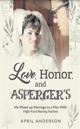 Cover image for Love, Honor, and Asperger's