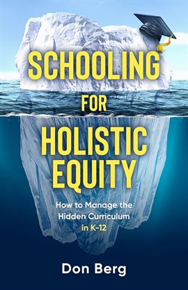 Imagen de portada para Schooling for Holistic Equity