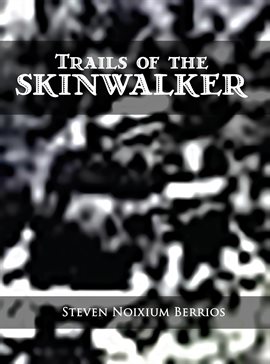 Cover image for Trails of the Skinwalker