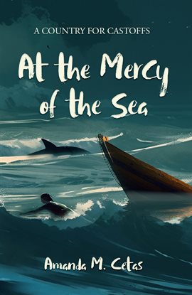 Imagen de portada para At the Mercy of the Sea