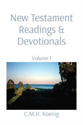 Cover image for New Testament Readings & Devotionals, Volume 1