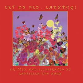 Imagen de portada para Let Us Fly, Ladybug!