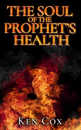 Cover image for The Soul of The Prophet's Health
