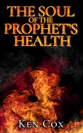 Imagen de portada para The Soul of The Prophet's Health