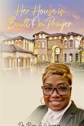 Cover image for Her House Is Built on Prayer