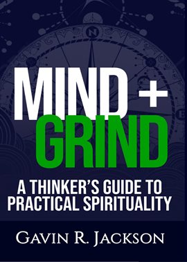 Cover image for Mind + Grind