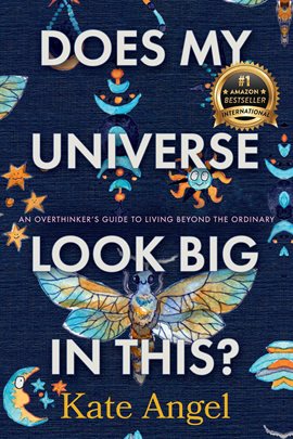 Cover image for Does My Universe Look Big in This?