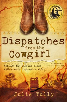 Cover image for Dispatches From the Cowgirl