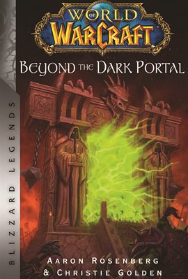 Cover image for World of Warcraft: Beyond the Dark Portal