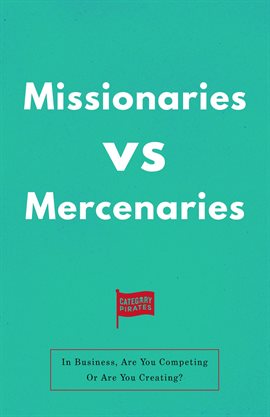 Cover image for Missionaries vs Mercenaries