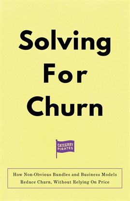 Cover image for Solving for Churn